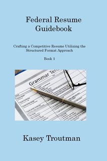 Front cover_Federal Resume Guidebook Book 1