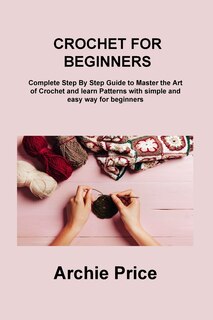 Front cover_Crochet for Beginners