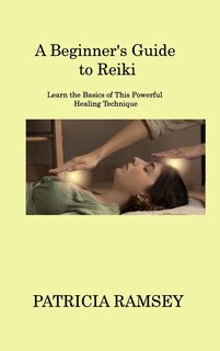 Front cover_A Beginner's Guide to Reiki