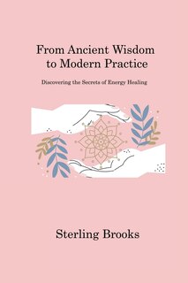 Front cover_From Ancient Wisdom to Modern Practice