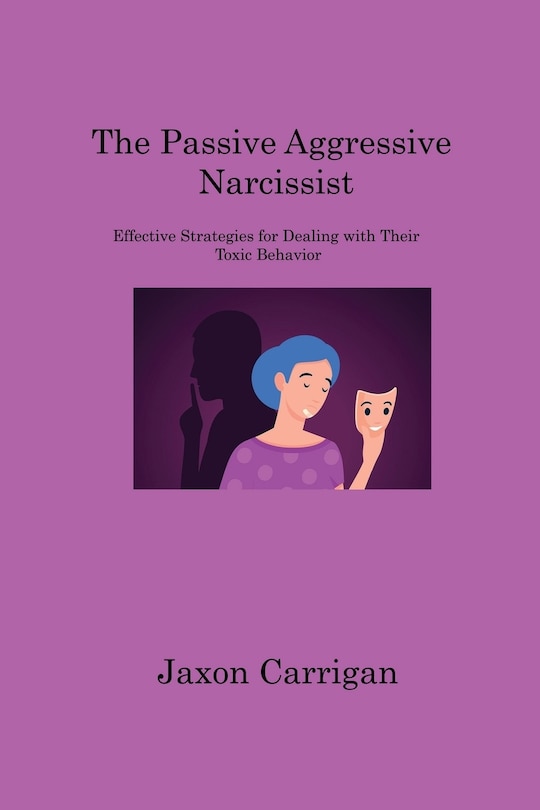Couverture_The Passive Aggressive Narcissist
