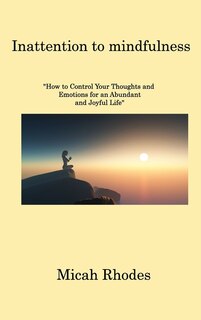 Couverture_Inattention to mindfulness