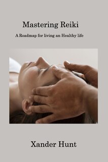 Front cover_Mastering Reiki