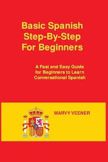 Couverture_Basic Spanish Step-By-Step For Beginners