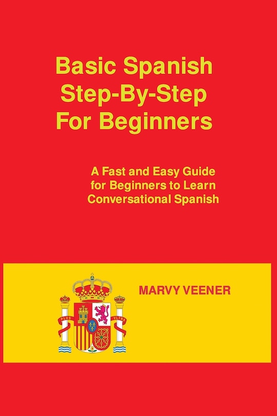 Couverture_Basic Spanish Step-By-Step For Beginners