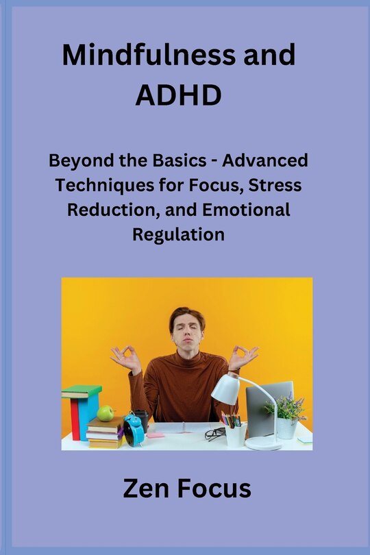 Couverture_Mindfulness and ADHD