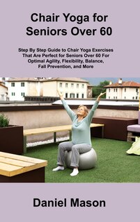 Front cover_Chair Yoga For Seniors