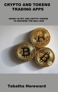 Front cover_Crypto and Tokens Trading Apps
