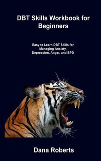 Couverture_DBT Skills Workbook for Beginners