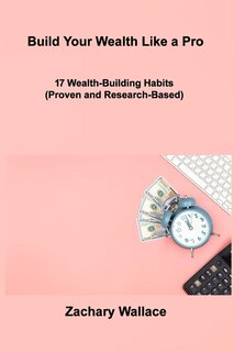 Couverture_Build Your Wealth Like a Pro