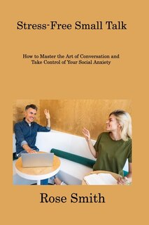 Front cover_Stress-Free Small Talk