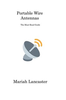 Couverture_Portable Wire Antennas