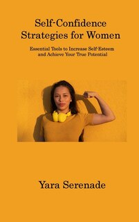 Front cover_Self-Confidence Strategies for Women