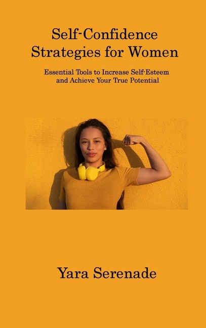 Front cover_Self-Confidence Strategies for Women