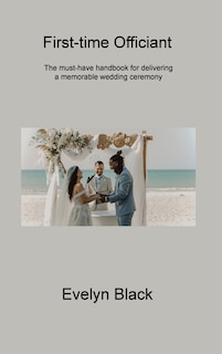 Couverture_First-time Officiant
