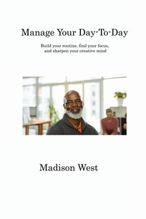 Front cover_Manage Your Day-To-Day