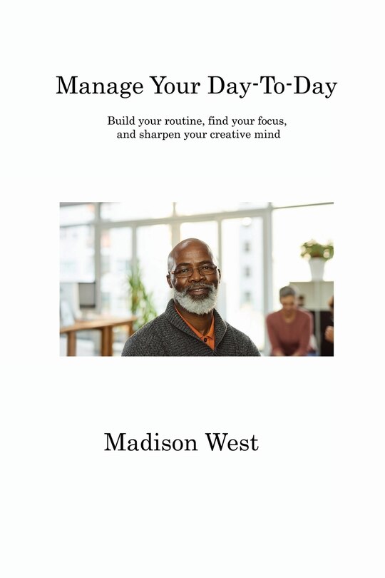Front cover_Manage Your Day-To-Day