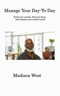Front cover_Manage Your Day-To-Day