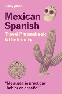 Couverture_Lonely Planet Mexican Spanish Phrasebook & Dictionary 7 7th Ed.
