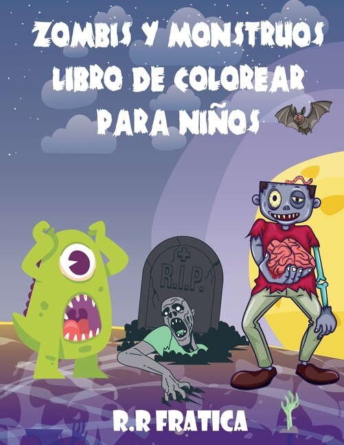 Front cover_Zombis y monstruos libro de colorear para niños
