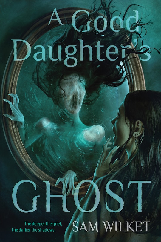 Couverture_A Good Daughter&rsquo;s Ghost