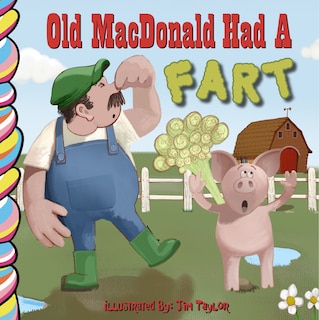 Front cover_Old MacDonald Had a Fart
