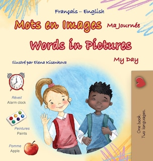 Couverture_Words in Pictures - My Day (French English Bilingual Children's Book)
