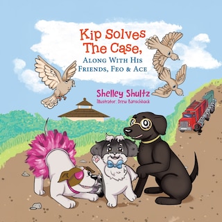 Couverture_Kip Solves The Case, Along With His Friends, Feo & Ace