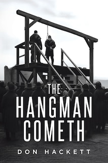 Front cover_The Hangman Cometh
