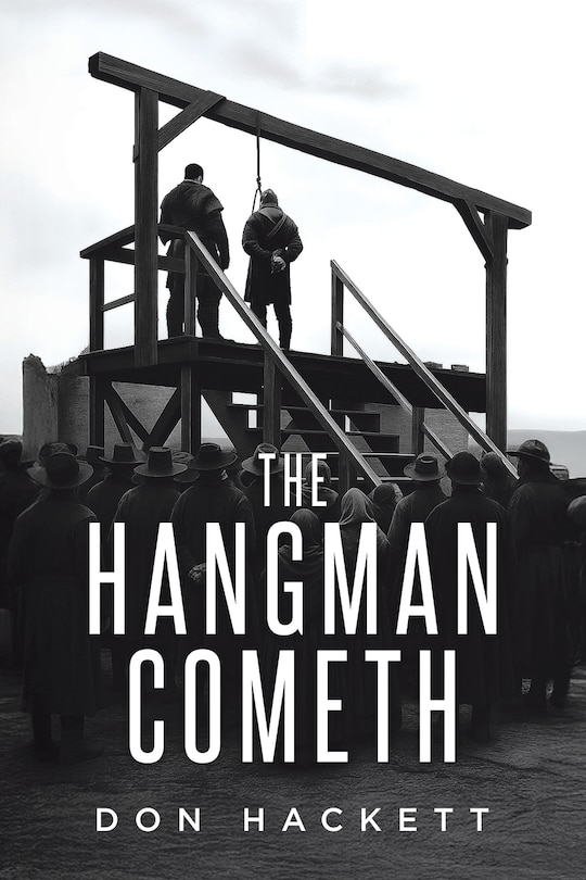 Front cover_The Hangman Cometh