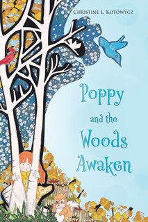 Couverture_Poppy and the Woods Awaken