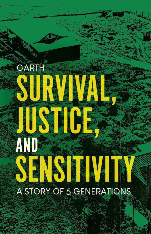Front cover_Survival, Justice, and Sensitivity