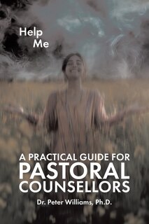 Couverture_A Practical Guide for Pastoral Counsellors