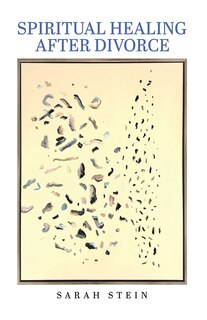 Front cover_Spiritual Healing After Divorce