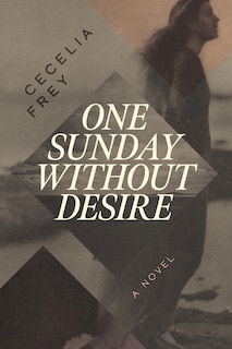 Front cover_One Sunday Without Desire
