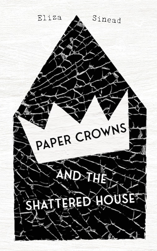 Couverture_Paper Crowns and the Shattered House