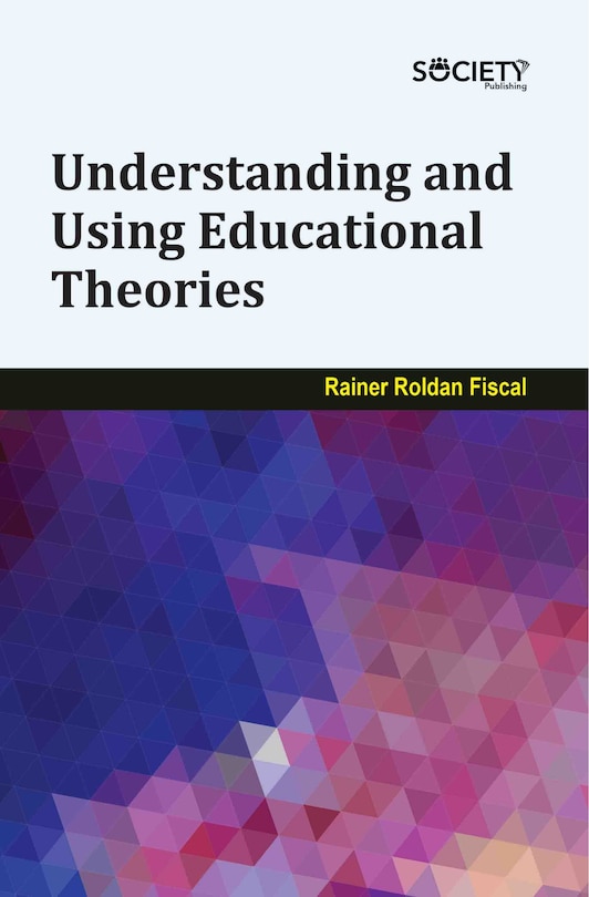 Couverture_Understanding and Using Educational Theories