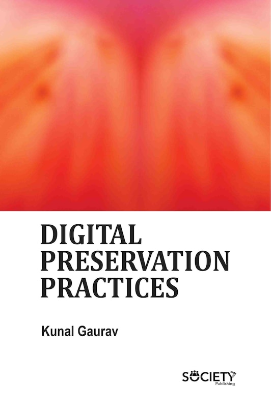 Front cover_Digital Preservation Practices