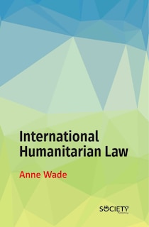 Front cover_International Humanitarian Law