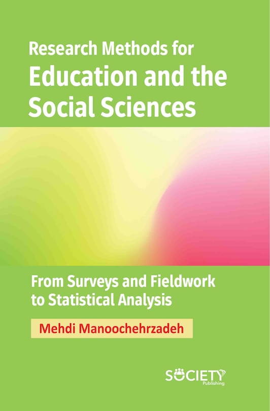 Couverture_Research Methods for Education and the Social Sciences: From Surveys and Fieldwork to Statistical Analysis