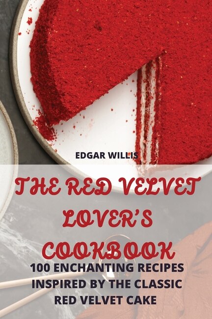 Front cover_The Red Velvet Lover's Cookbook