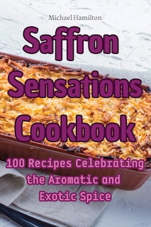 Front cover_Saffron Sensations Cookbook