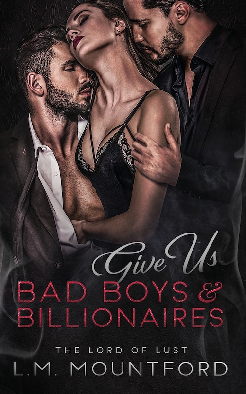 Couverture_Give Us Bad Boys and Billionaires