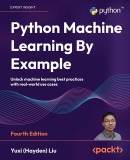 Front cover_Python Machine Learning By Example - Fourth Edition