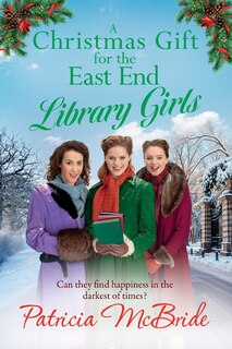 Couverture_A Christmas Gift for the East End Library Girls