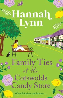 Couverture_Family Ties at the Cotswolds Candy Store