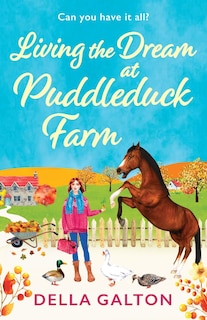Front cover_Living the Dream at Puddleduck Farm
