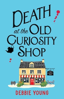Front cover_Death at the Old Curiosity Shop