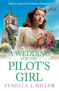 Front cover_A Wedding for the Pilot's Girl