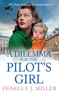 Front cover_A Dilemma for the Pilot's Girl